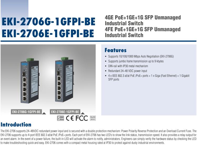 研華EKI-2706G-1GFPI 4GE PoE+1G+1G SFP，非網管型PoE工業以太網交換機，IEEE802.3af/at，24~48VDC（BE型），48~53VDC（AE型），-40~75℃