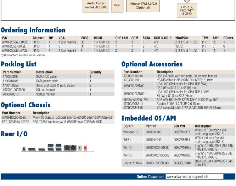 研華AIMB-285 適配Intel? 第6/7代 Core? i 處理器，搭載H110芯片組。超薄緊湊，是理想的高性價比解決方案。