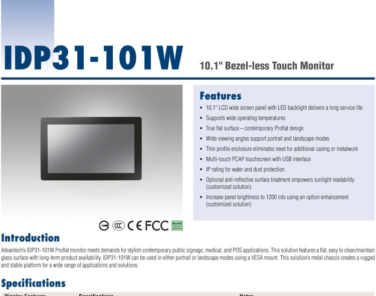 研華IDP31-101W 10.1'' 平面觸摸IP67顯示器：超薄的外形，輕盈光滑的圓角，堅固的玻璃面板，帶來完全現代的外觀。